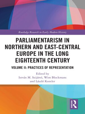 cover image of Parliamentarism in Northern and East-Central Europe in the Long Eighteenth Century